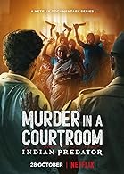 Indian Predator: Murder in a Courtroom Season 3