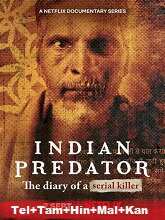 Indian Predator: The Diary of a Serial Killer